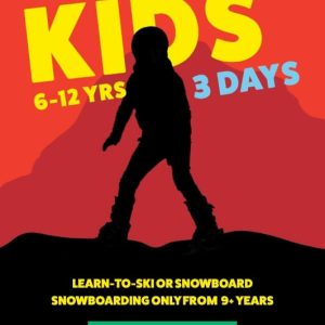 LEARN TO SKI OR SNOWBORD PUDI KIDS 3 DAYS