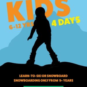 LEARN TO SKI OR SNOWBORD PUDI KIDS 4 DAYS